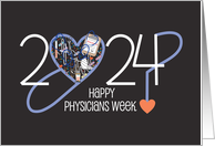 Physicians Week for 2024 Hand Lettered Date and Medical Collage card
