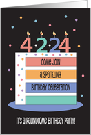 Invitation to April 2 2024 Palindrome 4 2 24 Birthday Party with Cake card