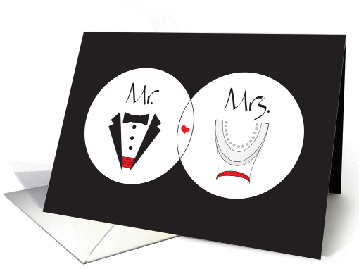 Wedding Congratulations, Mr. & Mrs. Tux & Wedding Dress card (921259)