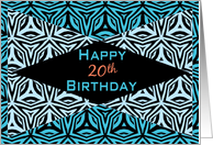 Zebra Print Kaleidoscope Design for 20th Birthday card