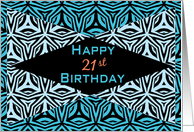 Zebra Print Kaleidoscope Design for 21st Birthday card