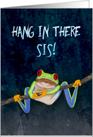 Red-Eyed Tree Frog Hang in There! Get Well for Sister card