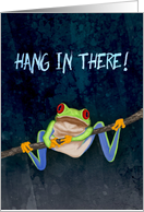 Red-Eyed Tree Frog Hang in There! Get Well card