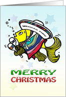 Merry Christmas from a Mexican Fish cute funny cartoon card