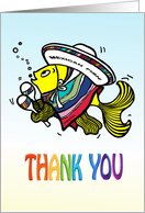 Thank You Fish, Mexican Fish Cute funny fun cartoon card