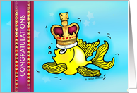 Congratulations on your Graduation, Fish wearing crown card