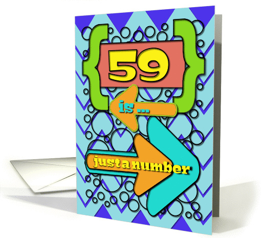 Happy 59th Birthday Just a Number Funny Chevrons and Polka Dots card