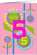 Happy Birthday Granddaughter You’re 5 Fun Colorful Flowers card