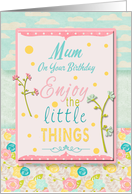 Happy Birthday Mum Pretty Flowers and Pastels card