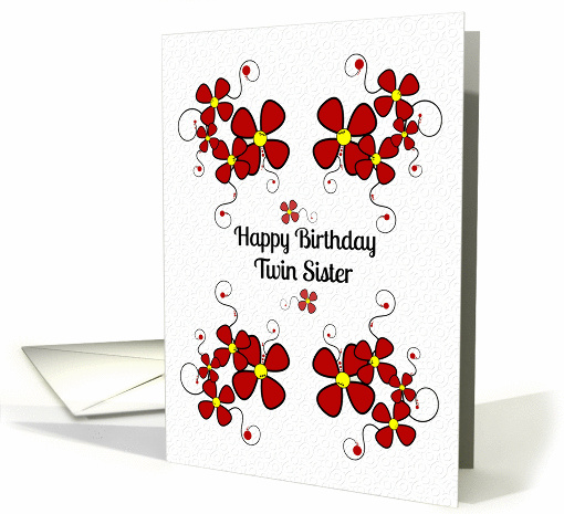 Happy Birthday Twin Sister Pretty Red Daisies and Swirls card