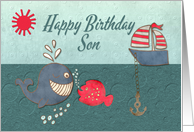 Son Happy Birthday Cute Whale and Fish with Boat Nautical Theme card