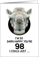 98th Birthday Happy Birthday Funny Camel Humorous Animal card