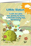 Happy Birthday Little Sister Girly Cute 3 Eye Monster with Rainbow card