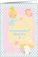 Happy 7th Birthday Granddaughter You’re 7 Fairy and Butterflies card