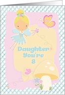 Daughter 8th Birthday You’re 8 Fairy and Butterflies card