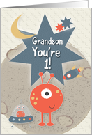 Happy 1st Birthday for Grandson You’re 1 Outer Space Aliens and Stars card