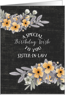 Happy Birthday Sister-in-Law Special Birthday Wishes Floral Chalkboard card