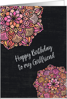 Happy Birthday to Girlfriend Chalkboard Effect Pretty Mandalas card
