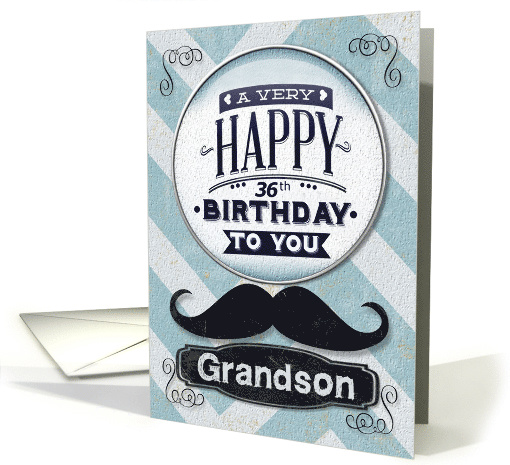 Happy 36th Birthday to Grandson Masculine Mustache and Chevrons card
