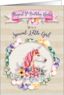 Happy 5th Birthday to a Special Little Girl Pretty Unicorn and Flowers card