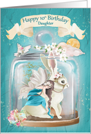 Happy 10th Birthday to Daughter Fairy and Rabbit Fantasy Scene in Jar card