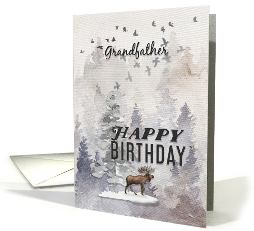Happy Birthday to Grandfather Moose and Trees Woodland Scene card