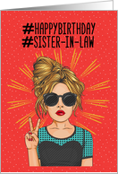 Happy Birthday to Sister in Law Hashtag, Pop Girl and Peace Sign card