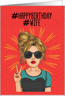 Happy Birthday to Wife Hashtag, Pop Girl and Peace Sign card