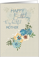 Happy Birthday to Mother Pretty Flowers and Polka Dots card