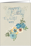 Happy Birthday to Beautiful Wife Pretty Flowers and Polka Dots card