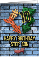 Happy 10th Birthday to Step Son Bold Graphic Brick Wall and Arrows card