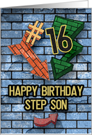 Happy 16th Birthday to Step Son Bold Graphic Brick Wall and Arrows card