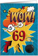 69th Birthday Greeting Bold and Colorful Comic Book Style card