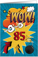 85th Birthday Greeting Bold and Colorful Comic Book Style card