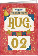 August 2nd Birthday Date Specific Happy Birthday Party Hat and Stars card