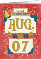 August 7th Birthday Date Specific Happy Birthday Party Hat and Stars card