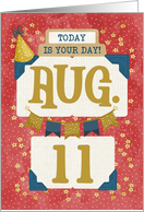 August 11th Birthday Date Specific Happy Birthday Party Hat and Stars card