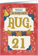 August 21st Birthday Date Specific Happy Birthday Party Hat and Stars card