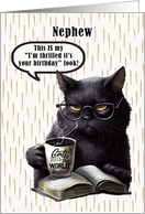 Nephew Birthday Humorous Sarcastic Black Cat card