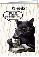 Co Worker Birthday Humorous Sarcastic Black Cat card