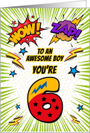 To Awesome Boy 6th Birthday Comic Book Style card