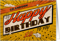 Grandson 12th Birthday Comic Book Style card