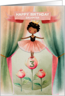 Daughter 3rd Birthday Ballerina African American Girl on Stage card