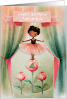Samantha Custom Name 4th Birthday Ballerina Little Girl on Stage card