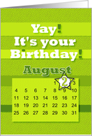 August 2nd Yay It’s Your Birthday date specific card