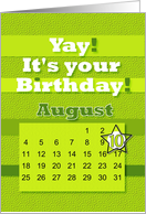 August 10th Yay It’s Your Birthday date specific card