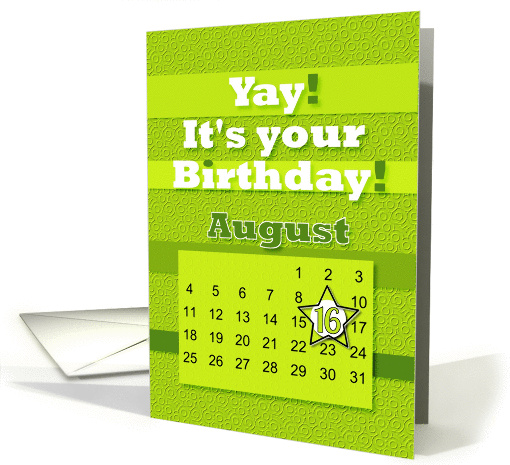 August 16th Yay It's Your Birthday date specific card (938967)