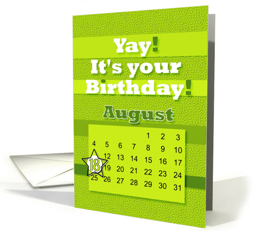 August 18th Yay It's Your Birthday date specific card (938970)