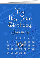 January 16th Yay It’s Your Birthday date specific card