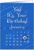January 18th Yay It’s Your Birthday date specific card